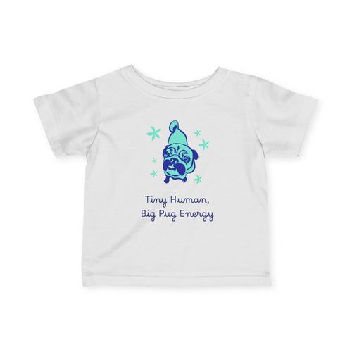 Adorable Pug Energy Infant Tee, Cute Baby T-Shirt, Dog Lover Gift, Toddler Apparel, Unique Baby Outfit, Fun Nursery Decor